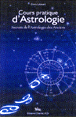 Cours pratique d'astrologie&nbsp;-&nbsp;Denis Labouré
