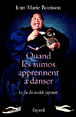 Quand les sumos apprennent à danser&nbsp;-&nbsp;Jean-Marie Bouissou