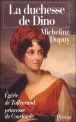 Duchesse de dino&nbsp;-&nbsp;M. Dupuy