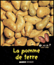 La pomme de terre&nbsp;-&nbsp;Anne Royer