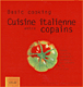 Cuisine italienne entre copains