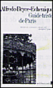 Guide triste de Paris&nbsp;-&nbsp;Alfredo Bryce Echenique