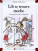 Lili se trouve moche&nbsp;-&nbsp;Dominique de Saint-Mars, Serge Bloch