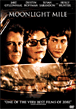 Moonlight mile