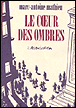 Le coeur des ombres&nbsp;-&nbsp;Mathieu