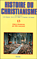 Histoire du christianisme&nbsp;-&nbsp;Jean-Marie Mayeur, Charles Pietri, Luce Pietri