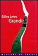 Grandir&nbsp;-&nbsp;Gilles Leroy