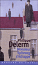 Monsieur Spitzweg s'échappe&nbsp;-&nbsp;Philippe Delerm
