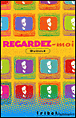 Regardez-moi !&nbsp;-&nbsp;Gudule