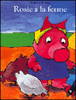 Rosie à la ferme&nbsp;-&nbsp;Antoon Krings