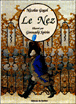 Le nez&nbsp;-&nbsp;Sybil Greafin Scheonfeldt, Guennadi K. Spirine, Nicolas Gogol