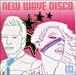 House&nbsp;-&nbsp;New wave disco