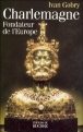 Charlemagne&nbsp;-&nbsp;Ivan Gobry