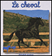 Le cheval&nbsp;-&nbsp;Natacha Fradin