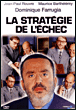 La stratégie de l'échec&nbsp;-&nbsp;Dominique Farrugia