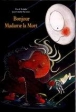 Bonjour, Madame la Mort !&nbsp;-&nbsp;Pascal Teulade, J.C. Sarrazin