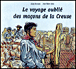 Le voyage oublié des maçons de la Creuse&nbsp;-&nbsp;Alain Grousset, Jean-Pierre Farin