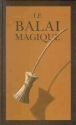 Le balai magique