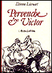 Pervenche et victor&nbsp;-&nbsp;Lecroart
