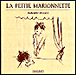 La petite marionnette&nbsp;-&nbsp;Gabrielle Vincent