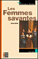 Les femmes savantes&nbsp;-&nbsp;Molière