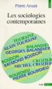 Sociologies contemporaines&nbsp;-&nbsp;P. Ansart