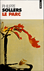 Le parc&nbsp;-&nbsp;Philippe Sollers