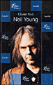 Neil Young&nbsp;-&nbsp;Olivier Nuc