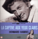 La captive aux yeux clairs - VHS