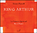 Henry Purcell&nbsp;-&nbsp;King Arthur