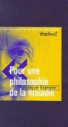 Pour une philosophie de la maladie&nbsp;-&nbsp;Philippe Petit, François Dagognet