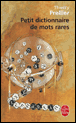 Petit dictionnaire des mots rares&nbsp;-&nbsp;Thierry Prellier