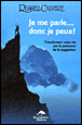 Je me parle, donc je peux !&nbsp;-&nbsp;Russell Calvert