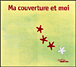 Ma couverture et moi