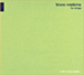 Bruno Maderna&nbsp;-&nbsp;For string