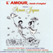 Tino Rossi, Andrex, Maurice Chevalier&nbsp;-&nbsp;Amour mode d'emploi