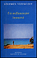 Un millionnaire innocent&nbsp;-&nbsp;Stephen Vizinczey