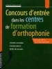 Concours d'entrée dans les centres de formation d'orthophonie