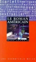 Le roman américain&nbsp;-&nbsp;Marc Saporta
