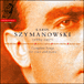 Karol Szymanowski&nbsp;-&nbsp;Les Mélodies - Coffret
