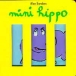 Mini hippo&nbsp;-&nbsp;Alex Sanders