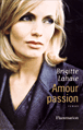 Amour passion&nbsp;-&nbsp;Brigitte Lahaie