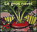 Le gros navet&nbsp;-&nbsp;R. Giraud, G. Franquin
