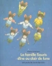 La Famille Souris dîne au clair de lune&nbsp;-&nbsp;Kazuo Iwamura, Irène Schwartz