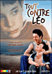 Tout contre Léo&nbsp;-&nbsp;Christophe Honoré