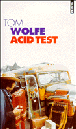 Acid test&nbsp;-&nbsp;Tom Wolfe