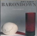 Joey Baron, Barondown&nbsp;-&nbsp;Crackshot