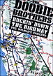 Rockin down the highway the wildlife concert 1996&nbsp;-&nbsp;The Doobie Brothers