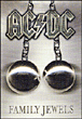 Family jewels&nbsp;-&nbsp;AC/DC