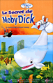 Le secret de Moby Dick